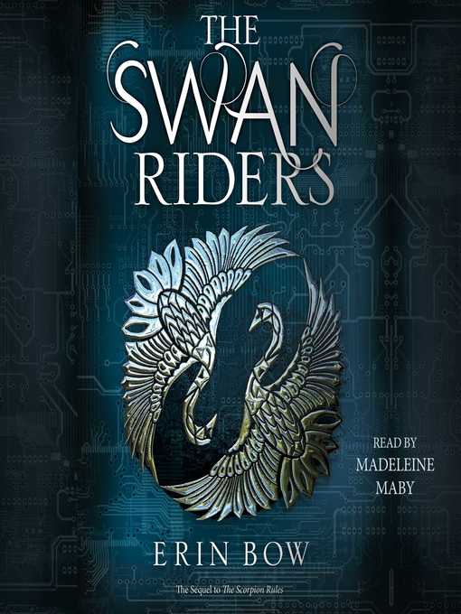 Title details for The Swan Riders by Erin Bow - Wait list